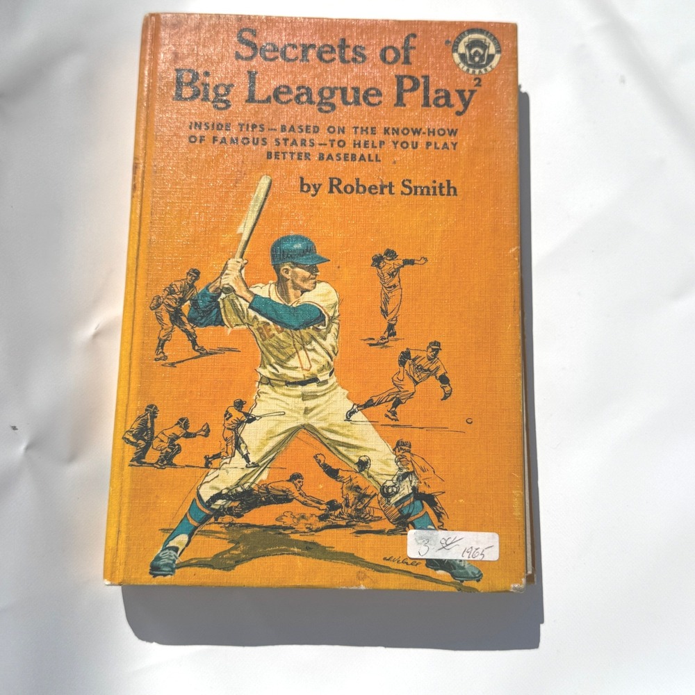 Secrets of Big League Play by Robert Smith Vintage Baseball Book
